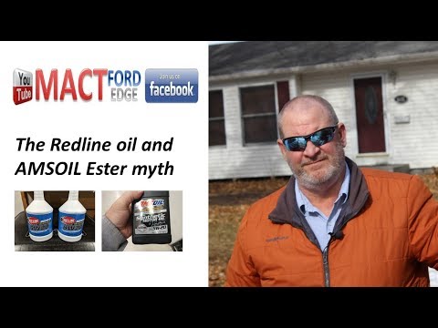 Redline and Amsoil the Ester Myth of the oils