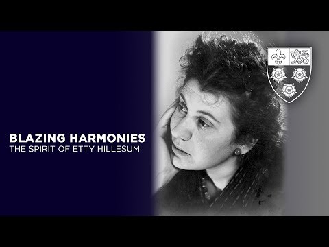 Blazing Harmonies: The spirit of Etty Hillesum