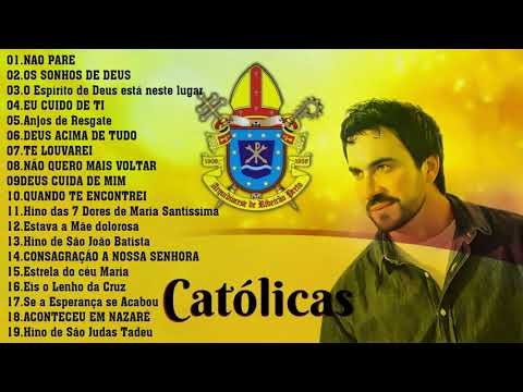Musicas Catolicas 2021 | NAO PARE/OS SONHOS DE DEUS/EU CUIDO DE TI/ Musicas Matolicas #162​