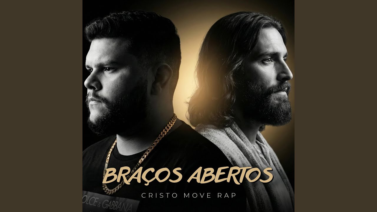 Cristo Move Rap - Braços Abertos