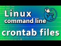 Job Scheduling On A Linux System With Cron Crontab File Tutorial