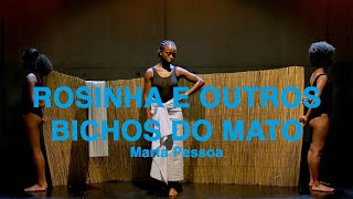 Competição Nacional de Longas 2023 | Trailer | Rosinha e outros bichos do Mato