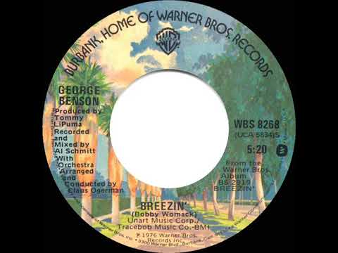 1976 George Benson - Breezin’ (45 single version)
