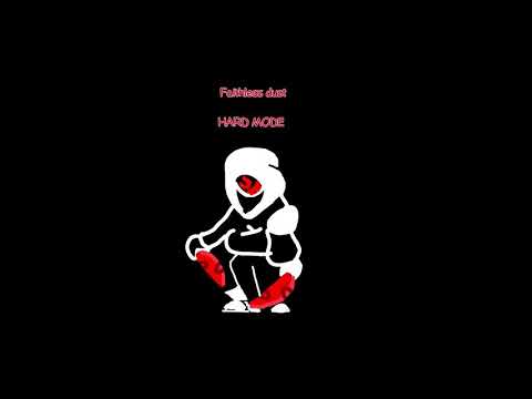 FaithLess Dust Hard Mode