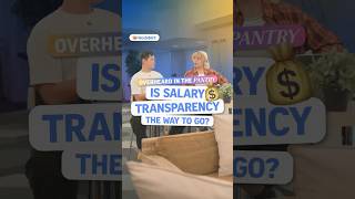 Is salary transparency the way to go | Overheard in the pantry