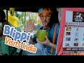 Blippi Goes to India | Explore with BLIPPI!!! | Educational Videos for Toddlers