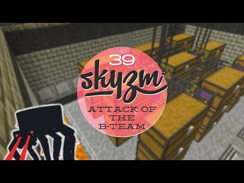 Attack of the B Team 39 - Minecraft Mods - Skyzm Has Storage!
