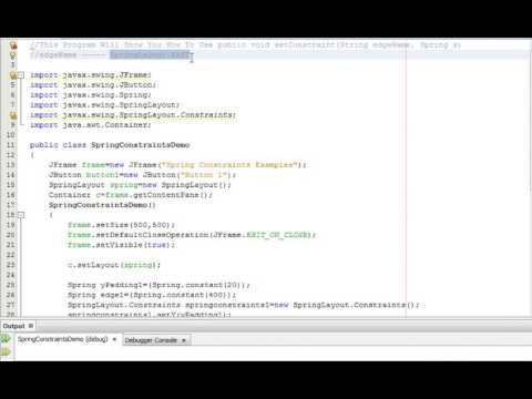Java Programming Tutorial Springlayout Constraints 15 Public Void Setconstraintstring Edgename