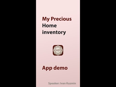 My Precious - Home inventory Video
