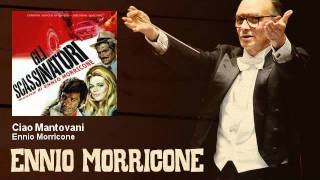 Ennio Morricone - Ciao Mantovani - Gli Scassinatori (1971)
