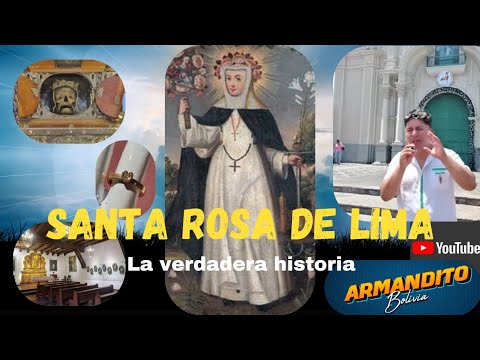 La historia de SANTA ROSA DE LIMA