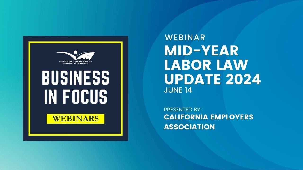 Webinar: Mid-Year Labor Law Update 2024