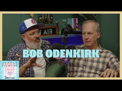 Bob Odenkirk | Senses Working Overtime with David Cross | Headgum