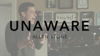 &quot;Unaware&quot; By: Allen Stone (Covered by Chris Jamison)