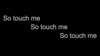 Pia Mia - Touch (Lyrics)