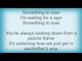 Heatmiser - Something To Lose Lyrics
