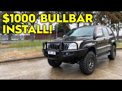Landcruiser 120 DIY BULL BAR INSTALL! | Prado Budget Build EP: 6