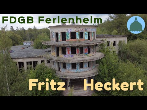 FDGB Ferienheim Fritz Heckert - Lost Place - Urbex
