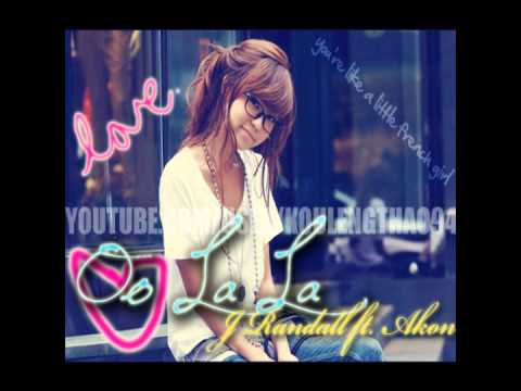 Oo LALA -J Randall ft Akon