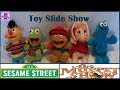 Sesame Street Muppet Toy Collection Slide Show