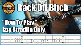 Guns N' Roses Back Off Bitch IZZY STRADLIN ONLY with tabs | Rhythm guitar
