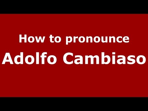 How to pronounce Adolfo Cambiaso (Spanish/Argentina) - PronounceNames.com