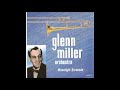 The Glenn Miller Orchestra - Under a Blanket of Blue