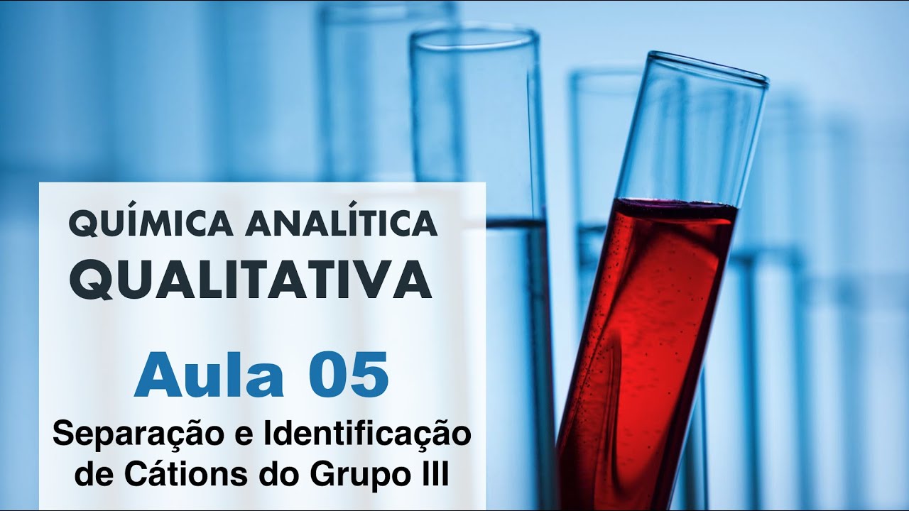 Química Analítica Qualitativa - Aula 05
