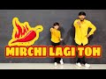Mirchi Lagi Toh Coolie No 1 Varun Dhawan Nikul Rakholiya Natraj Dance Academy