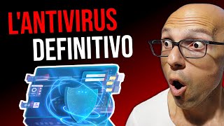 Il MIGLIOR Antivirus GRATIS 2025