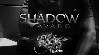 Mavado - Shadow (Raw) - Cr203 Records - September 2015
