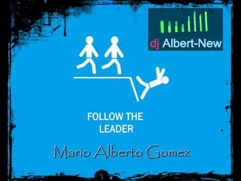 Follow the leader Remix Dj Albert-New