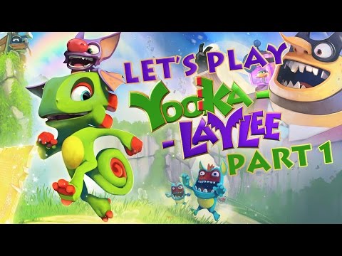 Let's Play - Yooka Laylee Part 1
