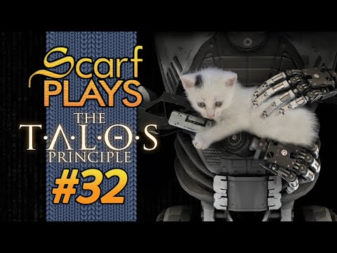 ScarfPlays The Talos Principle 32 - The Missing Star