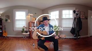 Don&#39;t Think Twice | Joe Robinson - 360º Video