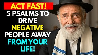 Billionaire Rabbi - These 5 Psalms Drive Negative People Away From Your Life