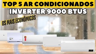 Os 5 Melhores Ar Condicionados Inverter de 9000 BTUs | Preço, Desempenho e Economia!