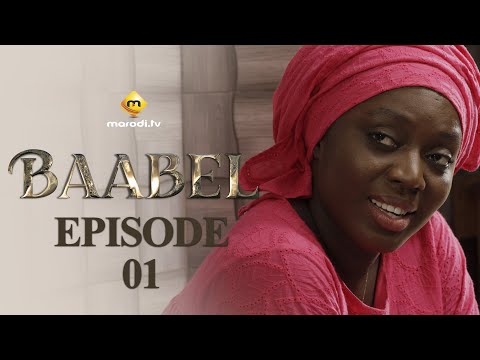Série - Baabel - Saison  1 - Episode 1 - VOSTFR