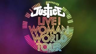 Justice - Unofficial Woman Live - 08 - Love S.O.S x Close Call [HQ]