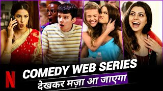 Top 10 Best Comedy Web Series On Netflix Dubbed In Hindi (Part - 2) | IMDB | Netflix Comedy Series