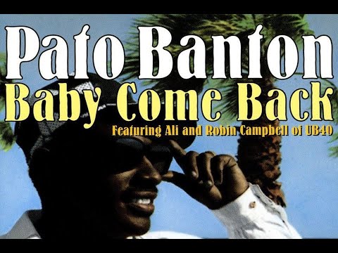 Pato Banton featuring Ali and Robin Campbell (UB40) - Baby come back - Extended Wanderer Mix