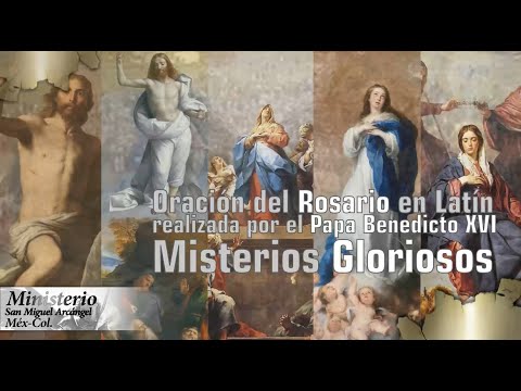 Rosario del Papa Benedicto XVI Misterios Gloriosos en latín con subtítulos - letra