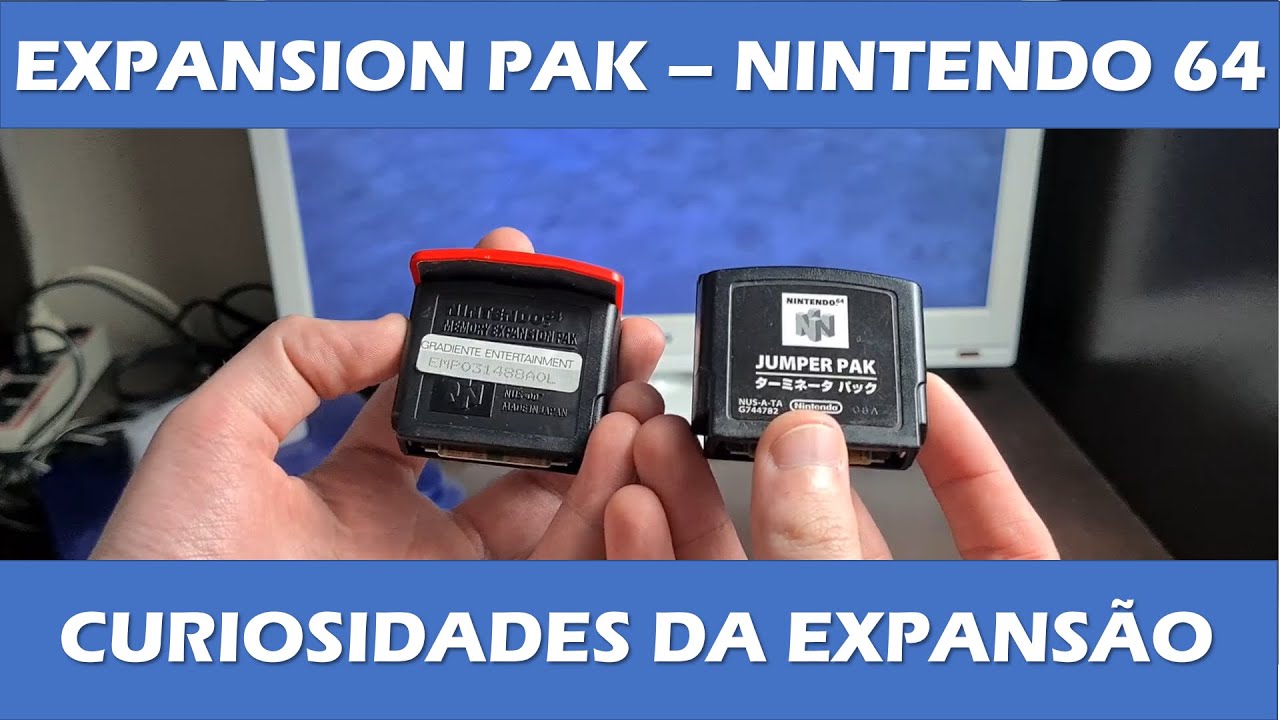 EXPANSION PAK DE NINTENDO 64 - PRA QUE SERVE? CURIOSIDADES SOBRE ESSE ACESSÓRIO