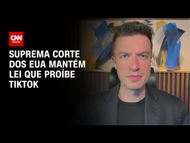Suprema Corte dos EUA mantém lei que proíbe TikTok | CNN PRIME TIME