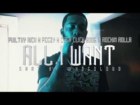 Philthy Rich feat. Eastside Peezy, CashClick Boog & Rockin Rolla - All I Want (Official Music Video)