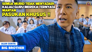 Download lagu SELURUH MURID GAK SADAR KALAU GURU MEREKA TERNYATA MANTAN PASUKAN KHUSUS‼️ Big Brother Donnie Yen mp3