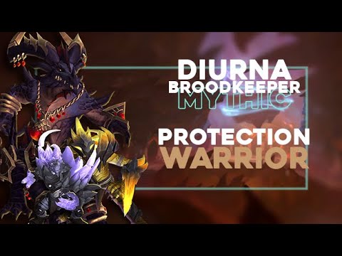 Mythic Broodkeeper Diurna | Vault of the Incarnates | Protection Warrior PoV