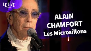 Alain Chamfort - Les Microsillons (Live)