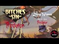 Bitches Sin - Dirty Women (Official Audio)