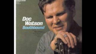 Doc Watson-Worried Blues